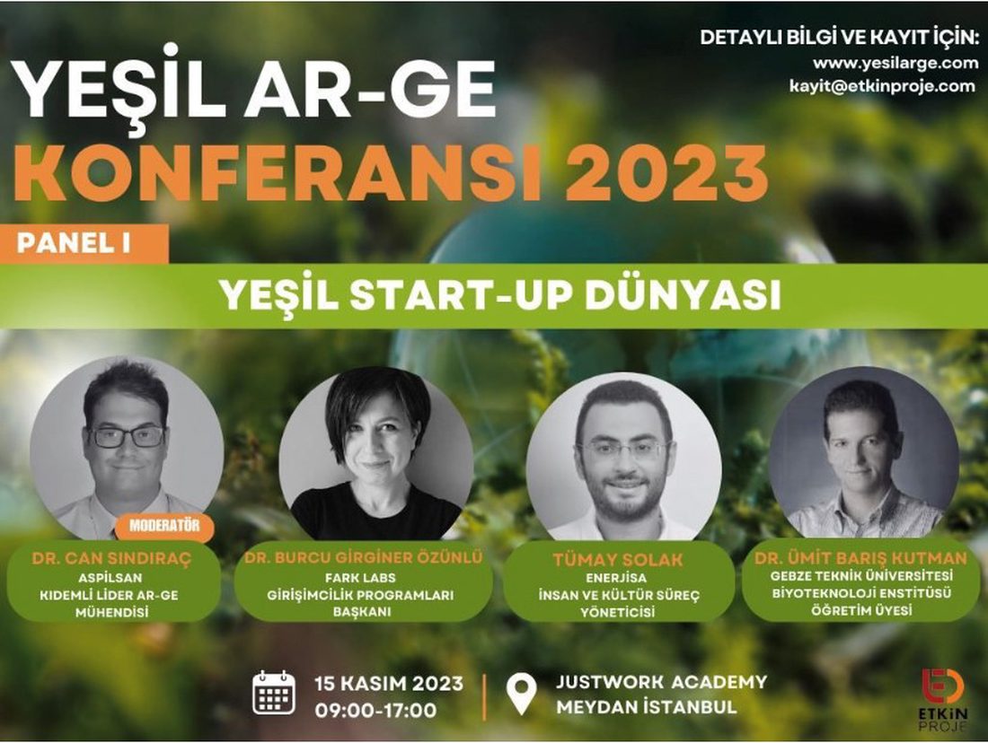 Öğretim üyemiz Ümit Barış Kutman Yeşil Ar-Ge Konferansı'nda panelist oldu
